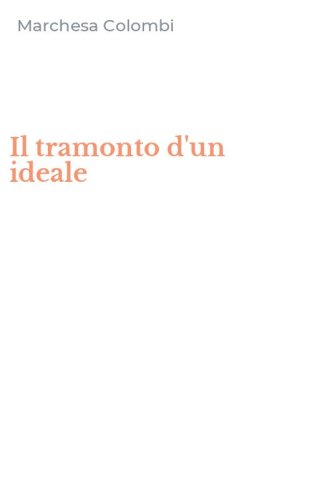 Il tramonto d'un ideale