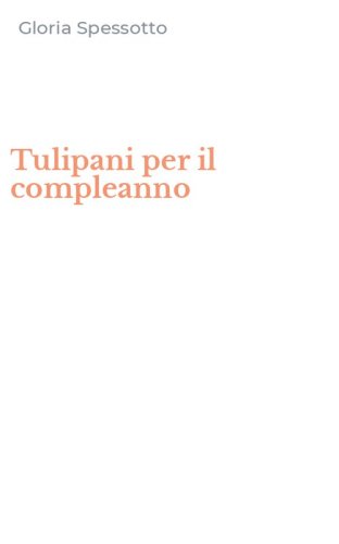 Tulipani per il compleanno
