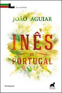 In&ecirc;s de Portugal