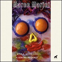 Still life. Il colore in gioco