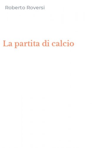 La partita di calcio