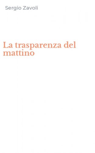 La trasparenza del mattino