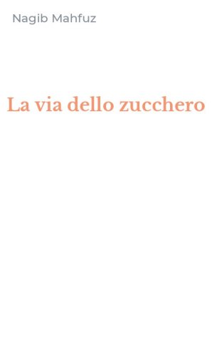 La via dello zucchero