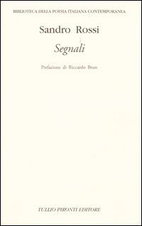 Segnali. Poesie 1945-2004