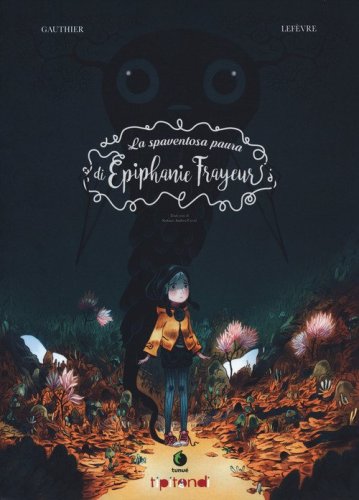 La spaventosa paura di &Eacute;piphanie Frayeur