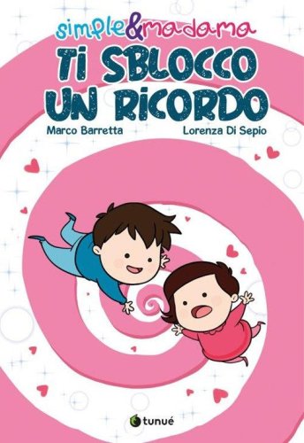 Ti sblocco un ricordo. Simple&Madama