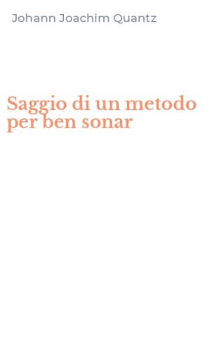 Saggio di un metodo per ben sonar