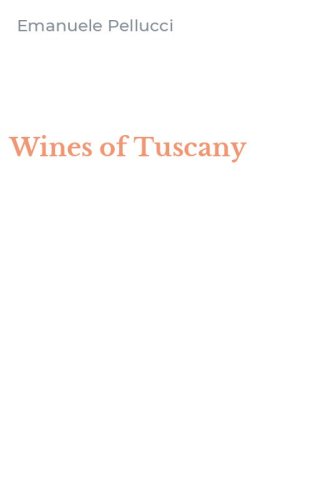 Wines of Tuscany