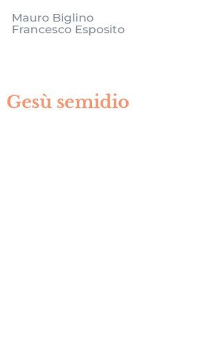 Ges&ugrave; semidio