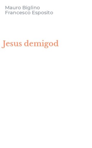 Jesus demigod