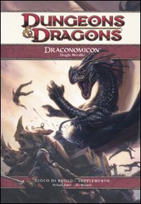 Dungeons & Dragons. Draconomicon. Draghi metallici