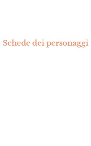 Schede dei personaggi