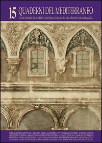 Quaderni del Mediterraneo. Studi e ricerche sui beni culturali italiani