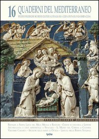 Quaderni del Mediterraneo. Studi e ricerche sui beni culturali italiani