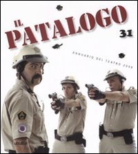 Il patalogo. Annuario del teatro 2008