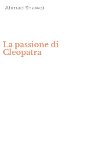 La passione di Cleopatra