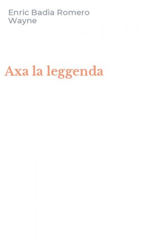 Axa la leggenda