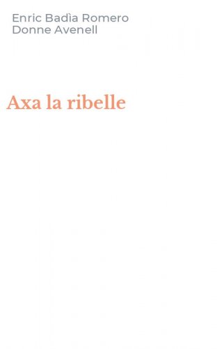 Axa la ribelle