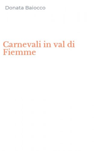 Carnevali in val di Fiemme