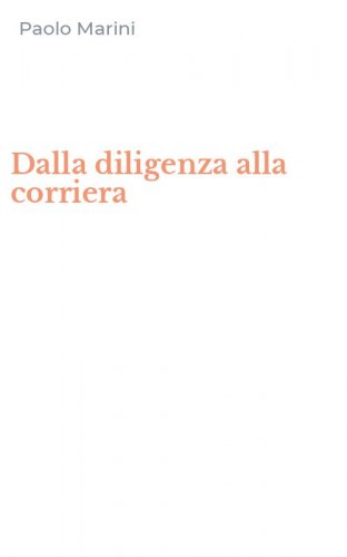 Dalla diligenza alla corriera
