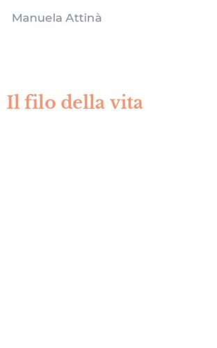 Il filo della vita