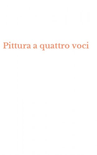 Pittura a quattro voci
