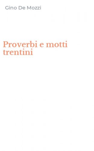 Proverbi e motti trentini