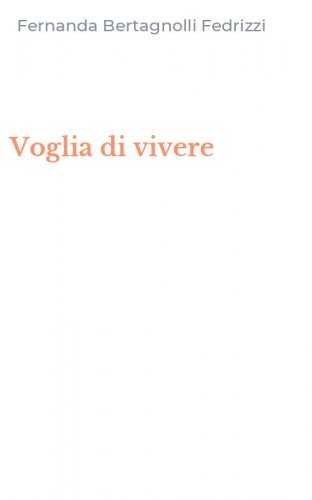 Voglia di vivere