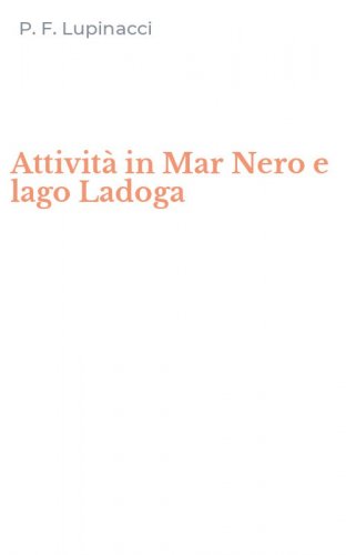 Attivit&agrave; in Mar Nero e lago Ladoga