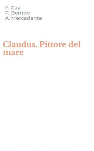 Claudus. Pittore del mare