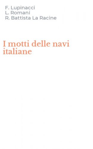 I motti delle navi italiane