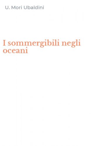 I sommergibili negli oceani