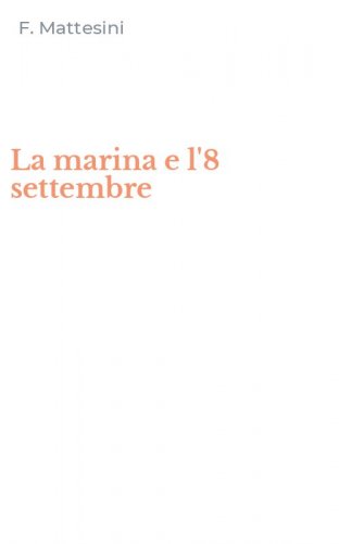 La marina e l'8 settembre