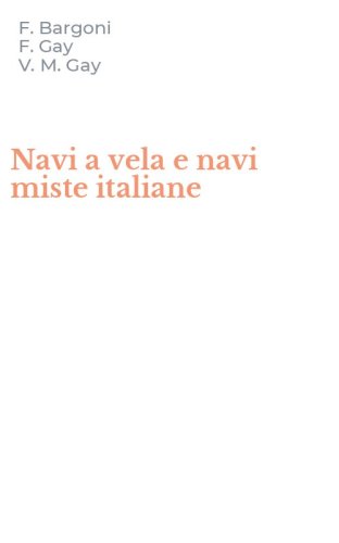 Navi a vela e navi miste italiane