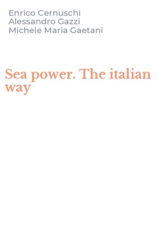 Sea power. The italian way