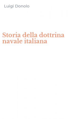 Storia della dottrina navale italiana