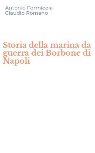 Storia della marina da guerra dei Borbone di Napoli