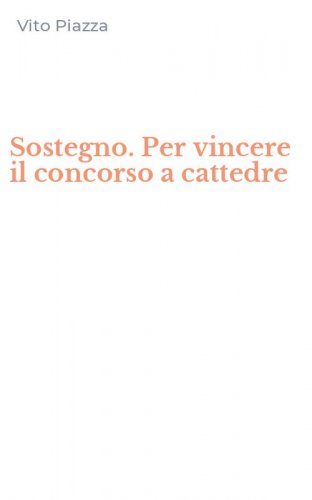 Sostegno. Per vincere il concorso a cattedre