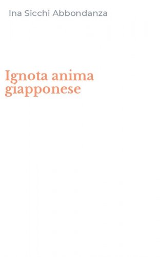 Ignota anima giapponese