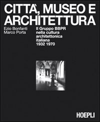 Citt&agrave;, museo e architettura