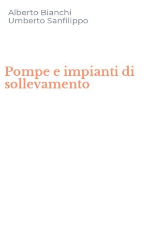 Pompe e impianti di sollevamento