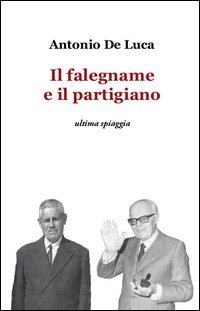 Il falegname e il partigiano