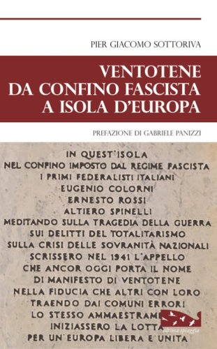 Ventotene da confine fascista a isola d'Europa