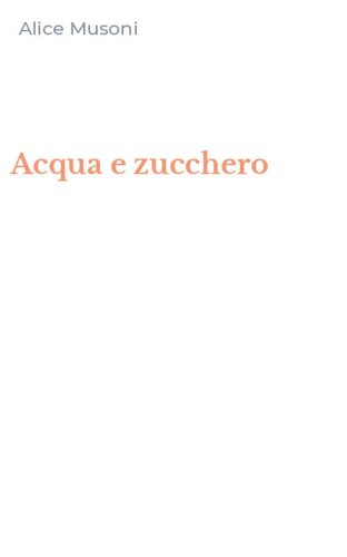 Acqua e zucchero