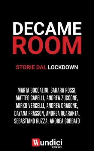 DecameRoom. Storie dal lockdown
