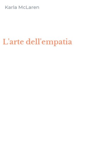 L'arte dell'empatia