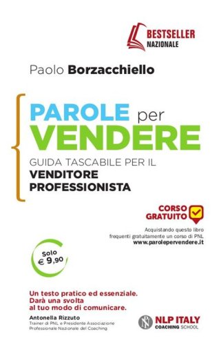 Parole per vendere. Guida tascabile per il venditore professionista