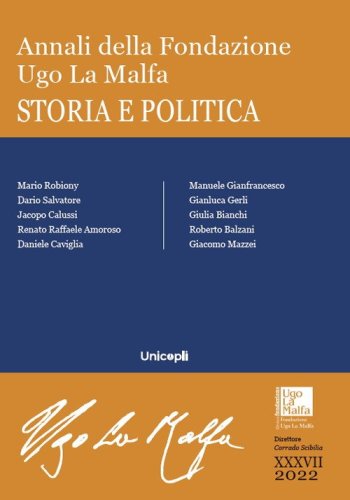 Annali della Fondazione Ugo La Malfa. Storia e politica