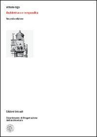 Architettura e temporalit&agrave;