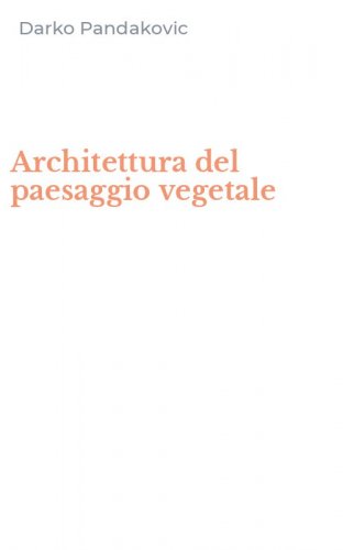 Architettura del paesaggio vegetale